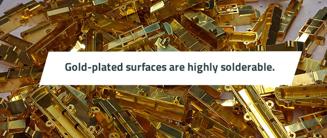 gold-plated surfaces are highly solderable